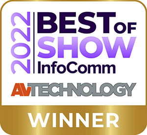 AV Technology Best of InfoComm 2022 Award Winner
